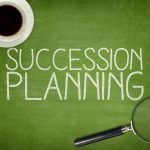 Succession Planning 101 for Kern County Businesses